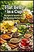 Flat Stomach in a Cup: Recipes and Secrets of Fat-Burning Herbal Teas