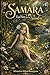Samara, la fée de la Sambre (Légendes du Sambre Avesnois) (French Edition)