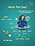 Words That Count: How Everyday Words Unlock the Secrets of Mathematics (Numbers & Thinking)