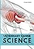 VETERINARY CANINE SCIENCE: The Complete Textbook of Dog Anatomy and Physiology