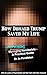 How Donald Trump Saved My Life: Surviving Narcissists - A Practical Guide