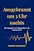 Ausgebrannt um 3 Uhr nachts: Der Ratgeber für Pflegekräfte in der Nachtschicht (Brennende Fürsorge 1) (German Edition)