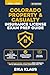 COLORADO PROPERTY AND CASUALTY INSURANCE LICENSE EXAM PREP: The Complete Study Companion with 4 Full-Length Practice Exam Questions (EIKA STUDY COMPANION – PROPERTY AND CASUALTY SERIES)