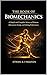 The Book of Biomechanics  by Ethan Nguyen