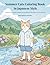 Summer Cats Coloring Book in Japanese Style: A Seasonal Japanese-Inspired Coloring Book for Relaxation and Mindfulness (Four Seasons Cat Series)