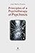 Principles of a Psychotherapy of Psychosis