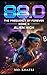 88.0 The Frequency of Forever - Book 3: Alien High