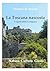 La Toscana nascosta: I segreti della Lunigiana (Italian Edition)