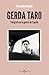 GERDA TARO: Fotógrafa de gu...