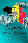 Belgium on a Bounce by Roger Gaess Belgium on a Bounce by Roger Gaess