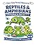 REPTILES & AMPHIBIANS: Coloring Book for Kids Ages 3-7, Easy and Simple Designs for Toddlers and Preschoolers (Cute & Easy Animal Adventures)