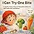 I Can Try One Bite: A gentle, funny story to help picky eaters try new foods with confidence