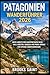 PATAGONIEN WANDERFÜHRER 2026: BESTE ABSEITS DER AUSGETRETENEN WEGE IN EL CHALTÉN, USHUAIA UND PUNTA ARENEN FÜR EPISCHE ABENTEUERREISEN (ROAM THE EARTH) (German Edition)