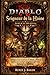 Diablo IV: Herr des Hasses Inoffizieller Spielführer: Schalte die volle Kraft von Paladin und Hexenmeister frei, meistere neue Systeme und stell dich Mephistos Zorn (German Edition)