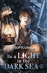 Be a Light in the...
