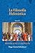 La Filosofía Helenística: Tomo IV (FILOSOFÍA ANTIGUA) (Spanish Edition)