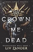 Crown Me Dead