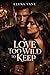 A Love Too Wild to Keep (The Love Too Wild Duet)