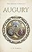 Augury: Book I of The Ashara Covenant