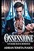 OSSESSIONE: Un Dark Mafia Romance (Italian Edition)