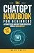 The ChatGPT Handbook for Be...