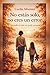 No estas solo, no eres un error: Aprender a vivr sin pedir permiso (Spanish Edition)