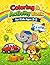Coloring & Activity Book for Kids Ages 2–5: Fun Learning with Animals, Fruits, Vegetables & Vehicles