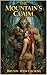The Mountain's Claim: A Spicy Wilderness Troll Monster Romance. (The Monster Inside Me)