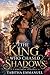 The King Who Chased Shadows...