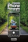 The iPhone Photography Book (2nd Edition): How to get professional-looking images using the awesome camera you always have with you (The Photography Book) The iPhone Photography Book (2nd Edition): How to get professional-looking images using the awesome camera you always have with you (The Photography Book)