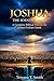 JOSHUA: THE IDENTITY SHIFT: A Complete Biblical Portrait. Personally Crafted for Joshua Graham Smith
