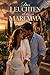 Das Leuchten der Maremma: Eine Liebe zwischen den Ruinen der Toskana (Italienische Liebesromane voller Sehnsucht, Sonne und Geheimnisse 2) (German Edition)