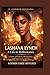 LASHANA LYNCH- A Life in Performance: A Story of Talent, Dedication, and Success in Acting