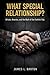 What Special Relationship?: Britain, America, and the Myth of the Faithful Ally
