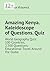 Amazing Kenya. Kaleidoscope of questions. Quiz: World geography quiz: 100 countries, 2,500 questions: educational travel around the globe