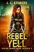 Rebel Yell: Ardent Redux Sa...
