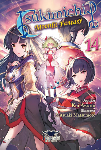 Tsukimichi: Moonlit Fantasy (Light Novel), Vol. 14