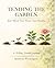 Tending the Garden: A Guided Journal for Mindset, Growth, and Intentional Living