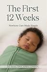 The First 12 Week...