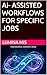 AI- ASSISTED WORKFLOWS FOR SPECIFIC JOBS