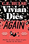 Vivian Dies Again