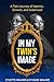In My Twin's Image: A Twin ...
