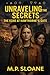 Unraveling The Secrets: The...