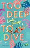 Too deep to dive:...