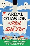A Plot to Die For...