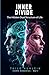 INNER DIVIDE: The Hidden Dual Structure of Life