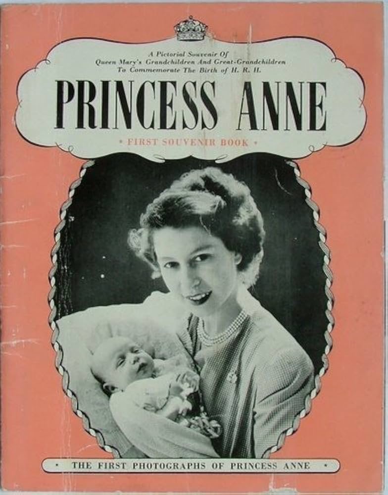 Princess Anne - First Pictorial Souvenir Book (Paperback)
