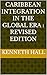 Caribbean Integration in the Global Era  by Kenneth Hall