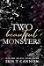 Beautiful Monsters (Beautifully Ruined #2)