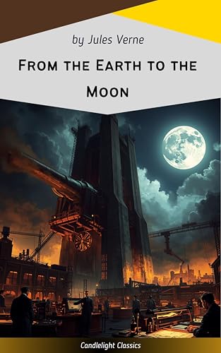 From the Earth to the Moon